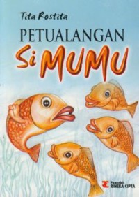 Image of Petualangan si mumu : fiksi untuk murid SD/MI