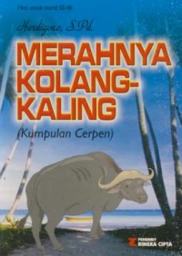 Image of Merahnya kolang-kaling (kumpulan cerpen)
