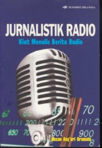 Image of Jurnalistik radio : kiat menulis berita radio