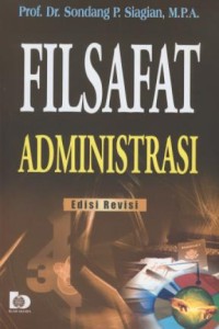 Image of Filsafat Administrasi Edisi Revisi