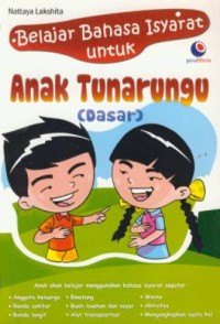 Image of Belajar bahasa isyarat untuk anak tunarungu (dasar)