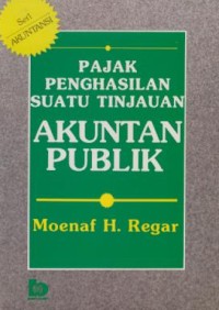 Image of Pajak Penghasilan Suatu Tinjauan Akuntan Publik