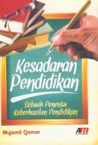 Image of Kesadaran pendidikan : sebuah penentu keberhasilan pendidikan