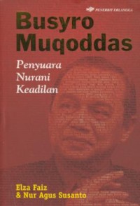 Image of Busyro muqoddas : penyuara nurani keadilan