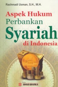 Image of Aspek hukum perbankan syariah di Indonesia