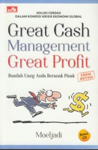 Image of great cash management great profit : buatlah uang anda beranak pinak