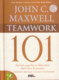 Image of Team work 101 : hal-hal yang harus diketahui oleh para pemimpin