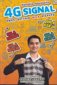 Image of 4G signal gila mimpi, gila mikir, gila kerja, gila kaya