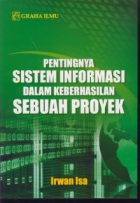 Image of Pentingnya sistem informasi dalam keberhasilan sebuah proyek