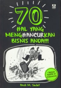 Image of 70 hal yang menghancurkan bisnis anda