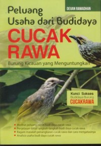 Image of Peluang usaha dari budidaya cucak rawa : burung kicauan yang menguntungkan