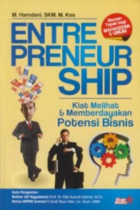 Image of Entrepreneurship : kiat melihat & memberdayakan potensi bisnis