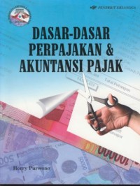 Image of Dasar-dasar perpajakan & akuntansi pajak