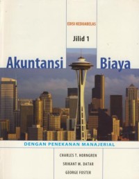Image of Akuntansi Biaya : dengan penekanan manajerial Ed.11 Jil.1