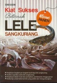 Image of Kiat sukses beternak lele sangkuriang : 45 hari panen