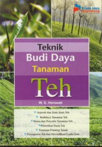 Image of Teknik budidaya tanaman teh