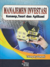 Image of Manajemen investasi : konsep, teori, dan aplikasi