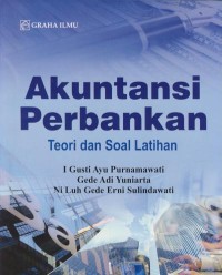 Image of Akuntansi perbankan : teori dan soal latihan