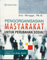Image of Pengorganisasian masyarakat untuk perubahan sosial