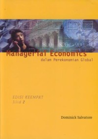 Image of Managerial Economics : Dalam Perekonomian Global Jil. 2