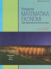 Image of Pengantar matematika ekonomi : untuk analisis bisnis dan ilmu-ilmu sosial Jil.2