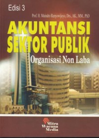 Image of Akuntansi sektor publik organisasi non laba edisi 3
