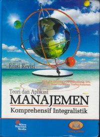 Image of Teori dan aplikasi manajemen komprehensif integralistik edisi revisi