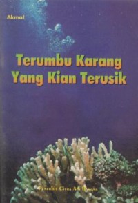 Image of Terumbu karang yang kian terusik