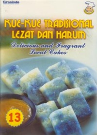 Image of Kue-kue tradisional lesat dan harum : delicious and fragrant local cakes