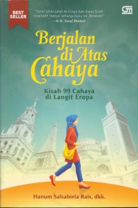 Image of Berjalan diatas cahaya : kisah 99 cahaya di langit eropa