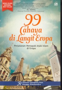 Image of 99 cahaya di langit eropa : Perjalanan menapak jejak islam di eropa