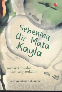 Image of Sebening air mata kayla