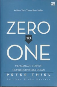 Image of Zero to one :membangun startup membangun masa depan
