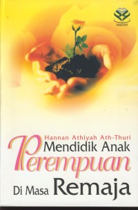 Image of Mendidik anak perempuan di masa remaja