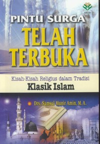 Image of Pintu surga telah terbuka : kisah-kisah religius dalam tradisi klasik islam