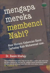 Image of Mengapa mereka membenci nabi ? Akar historis kebencian barat terhadap nabi Muhammad saw