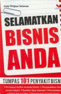 Image of Selamtkan bisnis anda : tumpas 101 penyakit bisnis