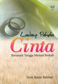 Image of Ladang pahala cinta : berumah tangga menuai berkah