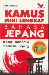 Image of Kamus mini lengkap bahasa jepang : Jepang-Indonesia Indonesia-Jepang