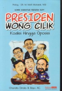 Image of Presiden wong cilik koalisi hingga oposisi : komik karikatur presiden 2014