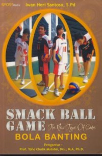 Image of Smack ball game : the new type of game bola banting