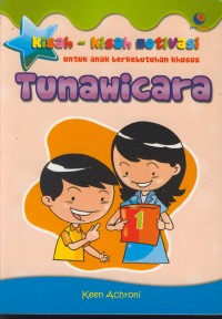 Image of Kisah-kisah motivasi untuk anak berkebutuhan khusus tunawicara