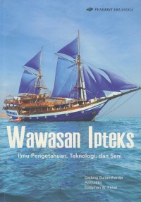 Image of Wawasan ipteks : ilmu pengetahuan, teknologi, dan seni