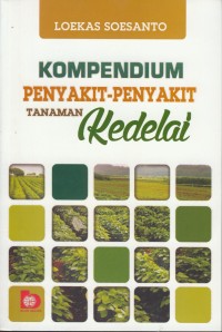 Image of Kompendium penyakit-penyakit tanaman kedelai
