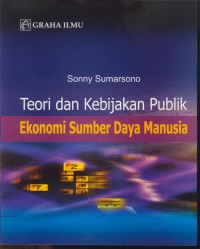 Image of Teori dan kebijakan publik : ekonomi sumber daya manusia