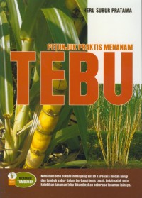 Image of Petunjuk praktis menanam tebu