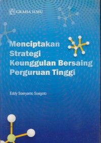 Image of Menciptakan strategi keunggulan bersaing perguruan tinggi