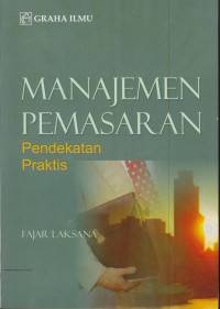 Image of Manajemen pemasaran : pendekatan praktis