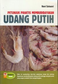Image of Petunjuk praktis membudidayakan udang putih