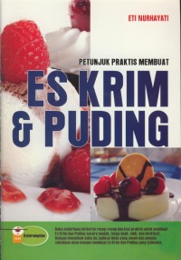 Image of Petunjuk praktis membuat es krim & puding
